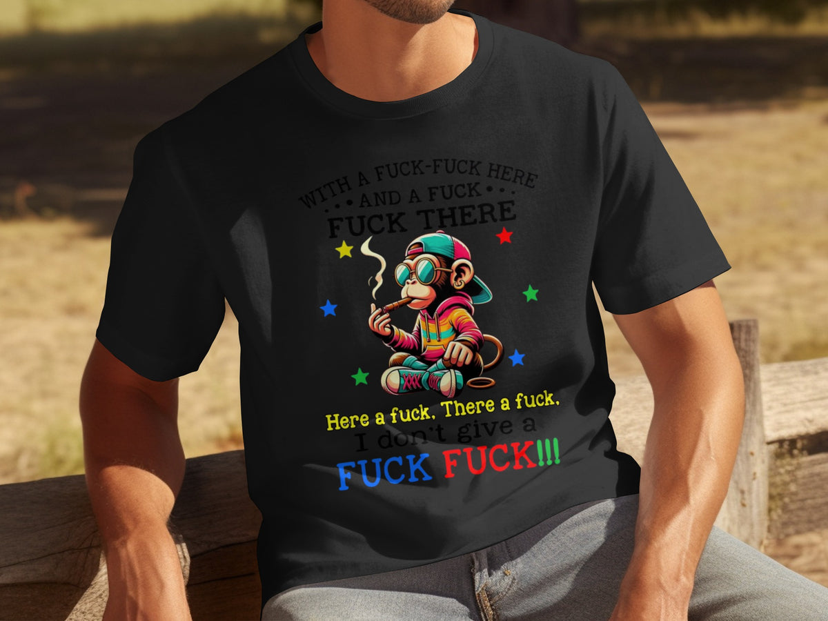 Funny Colorful Monkey There a Fuck T-Shirt