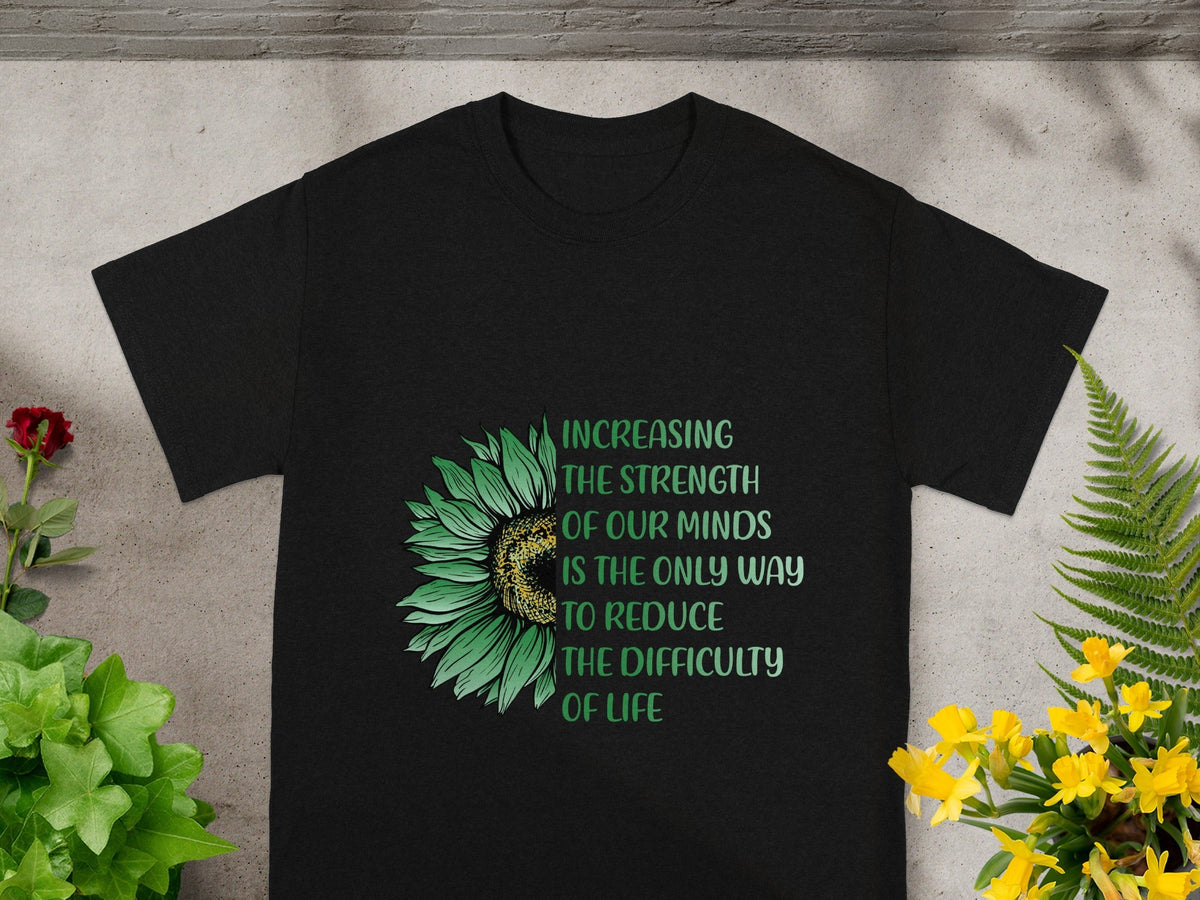 Increasing The Strength Of Our Minds T-Shirt