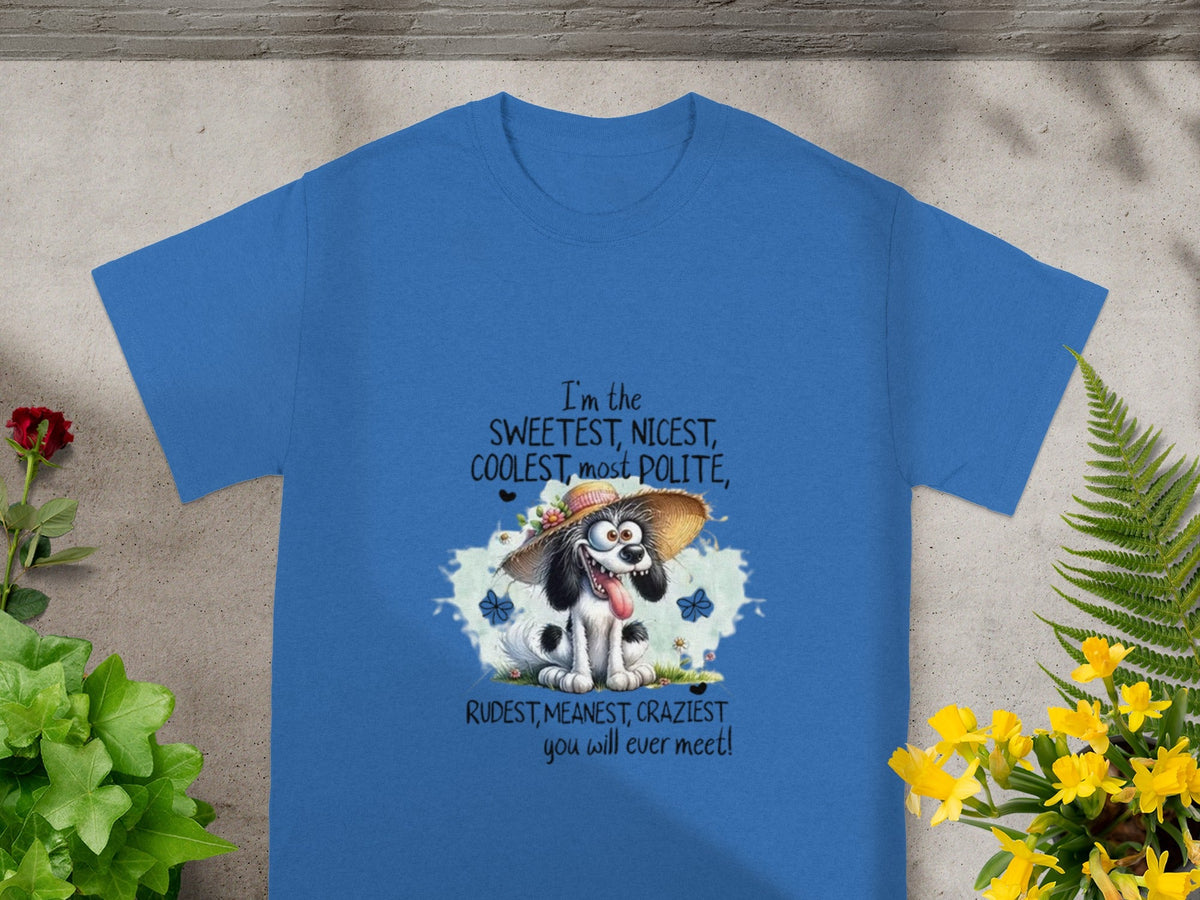 Sweetest Nicest Coolest Rude Dog Funny Graphic T-Shirt