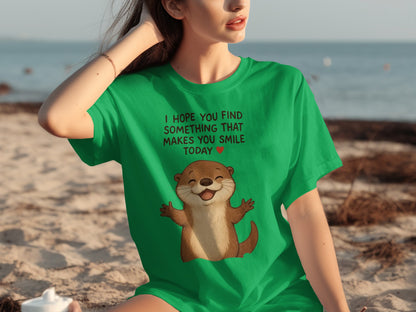 Find Something That Makes You Smile Today Otter Shirt