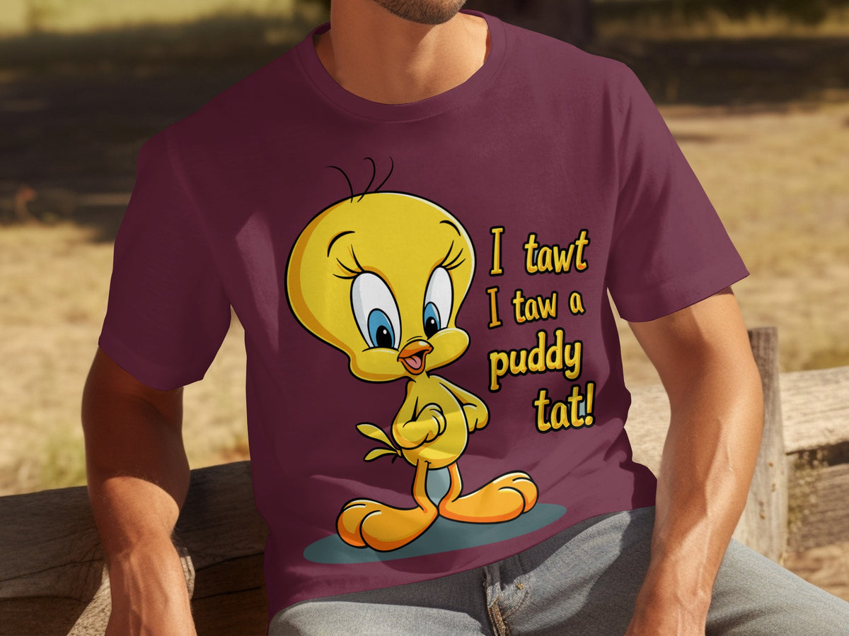 I tawt I taw a puddy tat Tweety Bird cartoon shirt