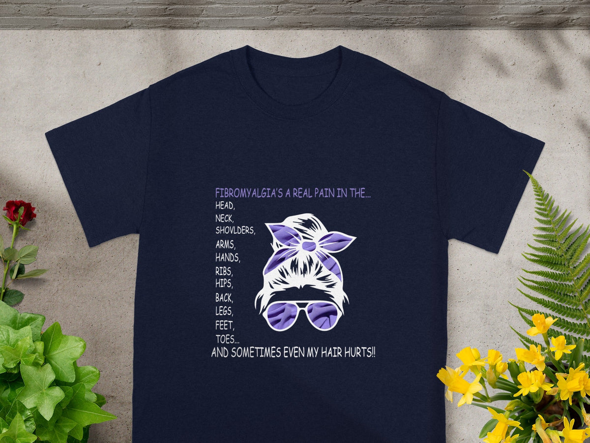 Fibromyalgia's A Real Pain In The... T-Shirt With Print
