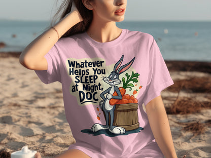 Whatever Helps You Sleep at Night Doc T-Shirt