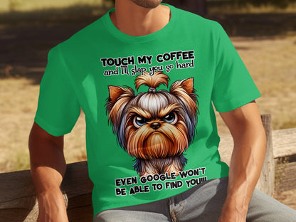 Touch My Coffee Funny Angry Dog Graphic Tee