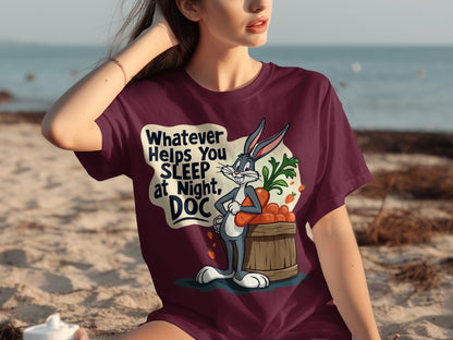 Whatever Helps You Sleep at Night Doc T-shirt