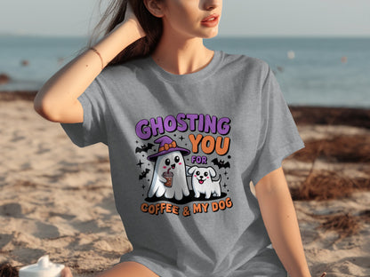 Ghosting You For Coffee and My Dog Halloween T-shirt