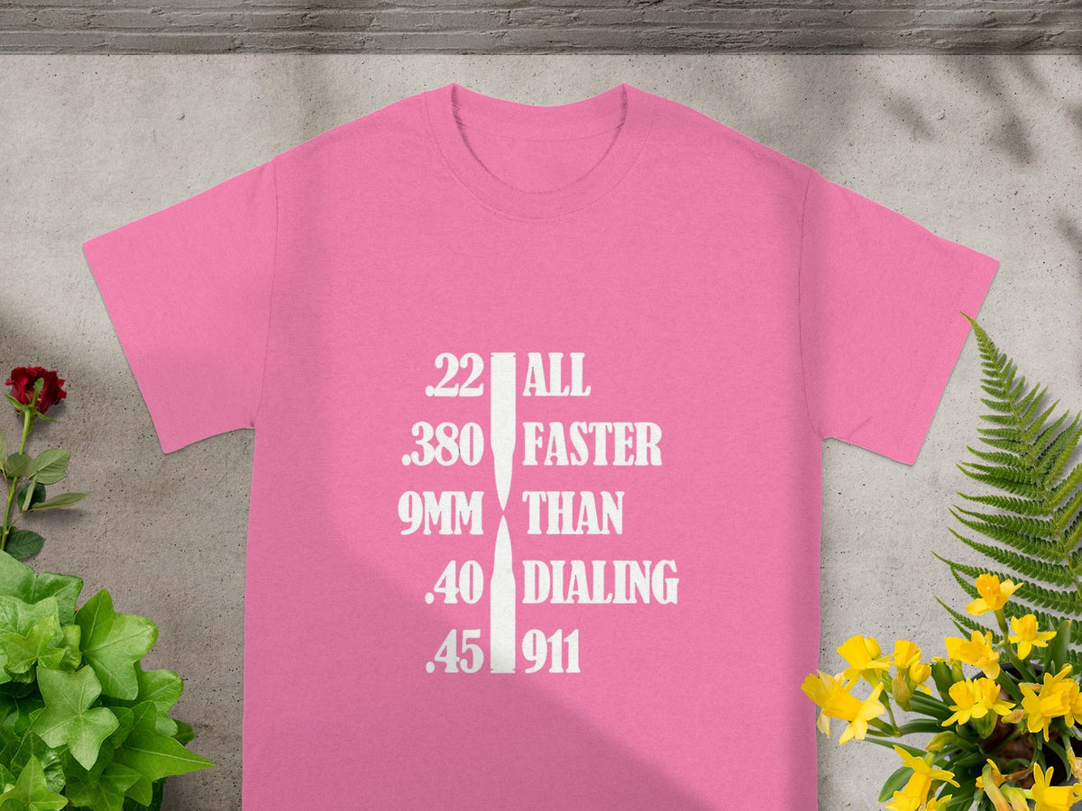 All Faster Than Dialing 911 Pink Graphic T-Shirt