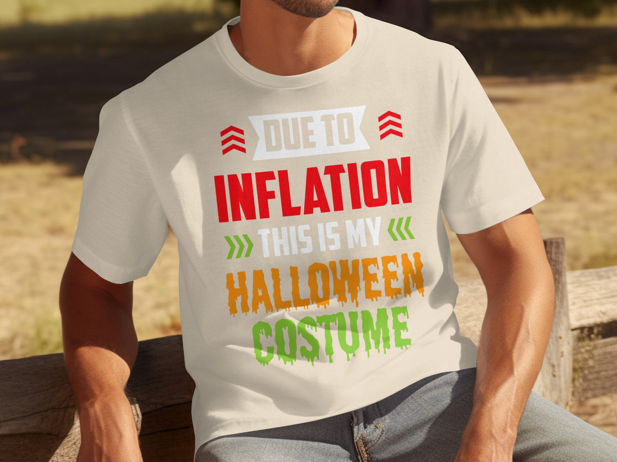 Due to Inflation This Is My Halloween Costume shirt