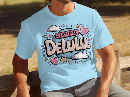 Certified Delulu Fun Graphic Heart Clouds T-Shirt