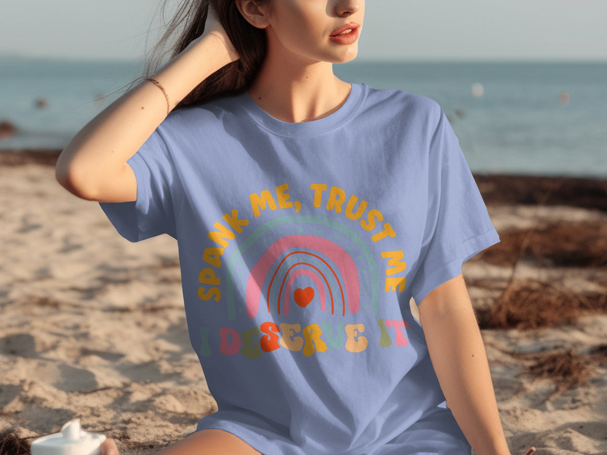 Spank Me Trust Me I Deserve It Graphic T-Shirt