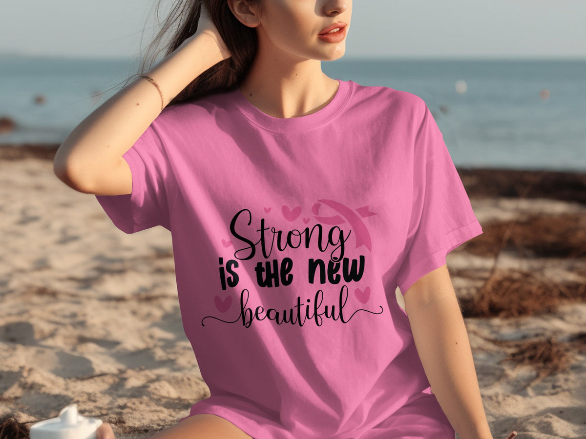 Strong is the New Beautiful Inspirational Shirt