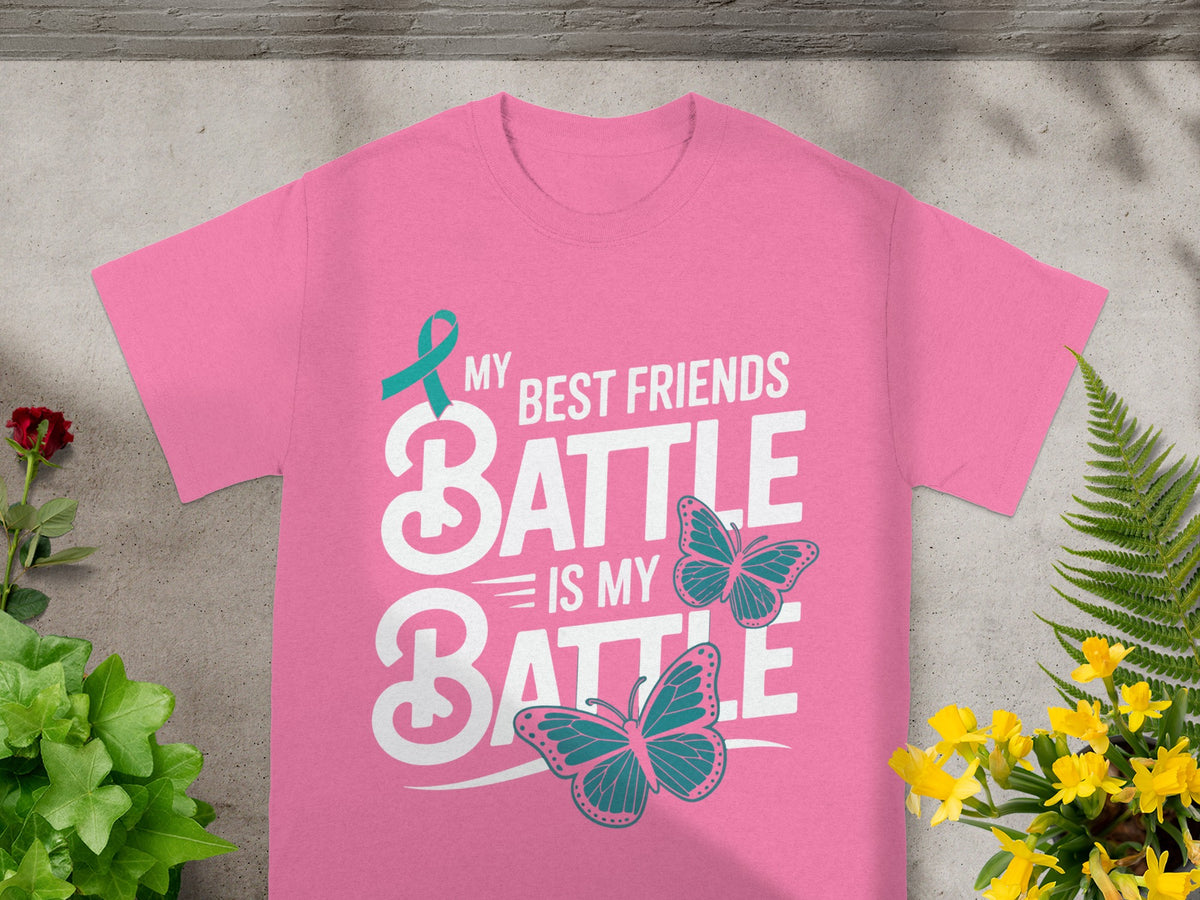 My Best Friends Battle Is My Battle Butterfly Shirt