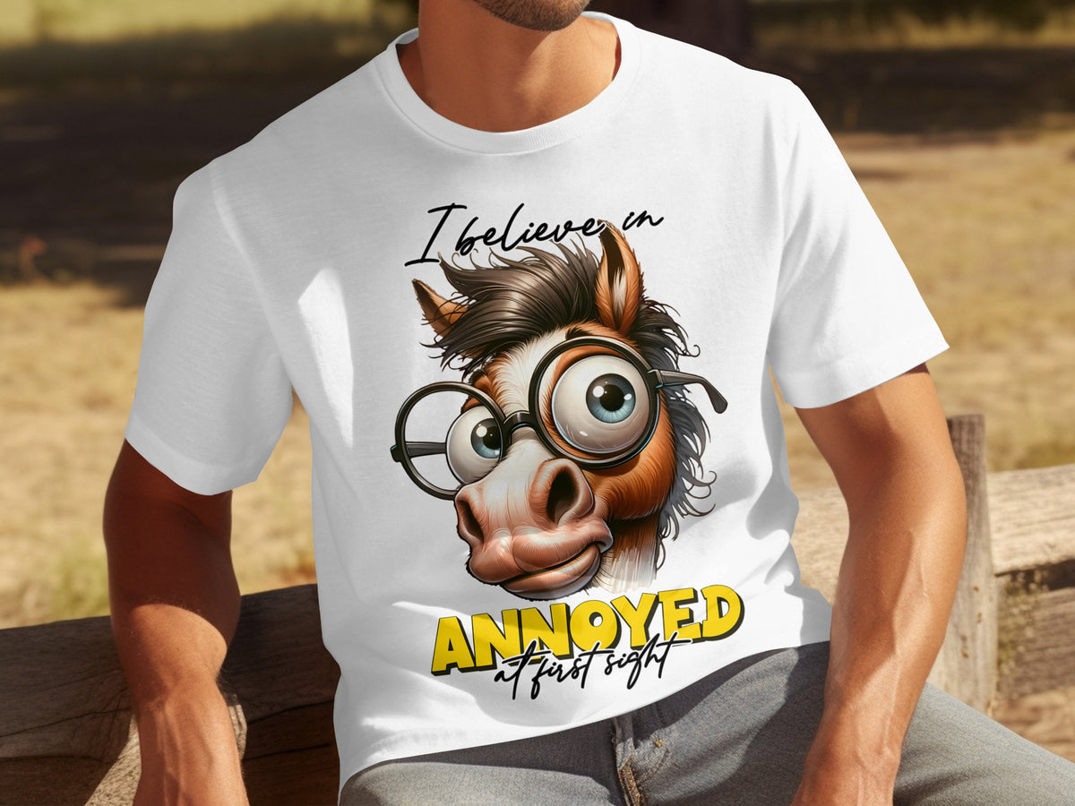 I Believe in Annoyed at First Sight T-shirt