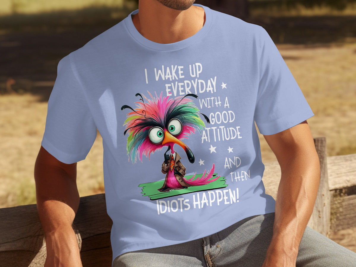 Funny Bird Graphic Tee with Good Attitude Quote Shirt
