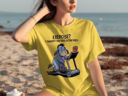 Exercise I Thought You Said Extra Fries T-shirt