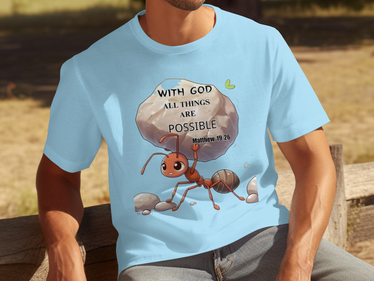 With God All Things Are Possible Matthew 19 26 T-Shirt
