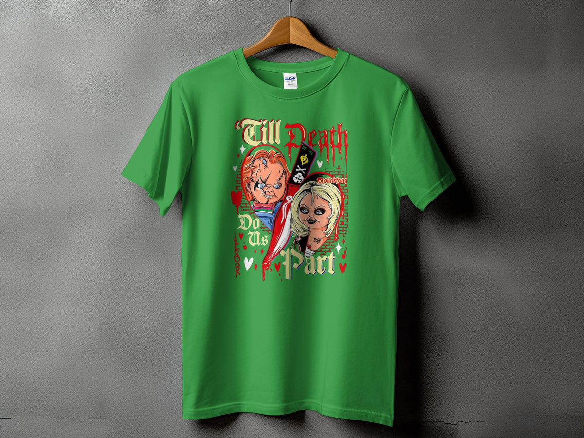 Green t-shirt with Chucky and Tiffany figures and "Till Death Do Us Part" text.