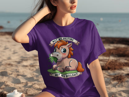 Not My Pasture Not My Bullshit Graphic T-shirt