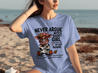 Never Argue With A Short Girl Angry Cow T-Shirt
