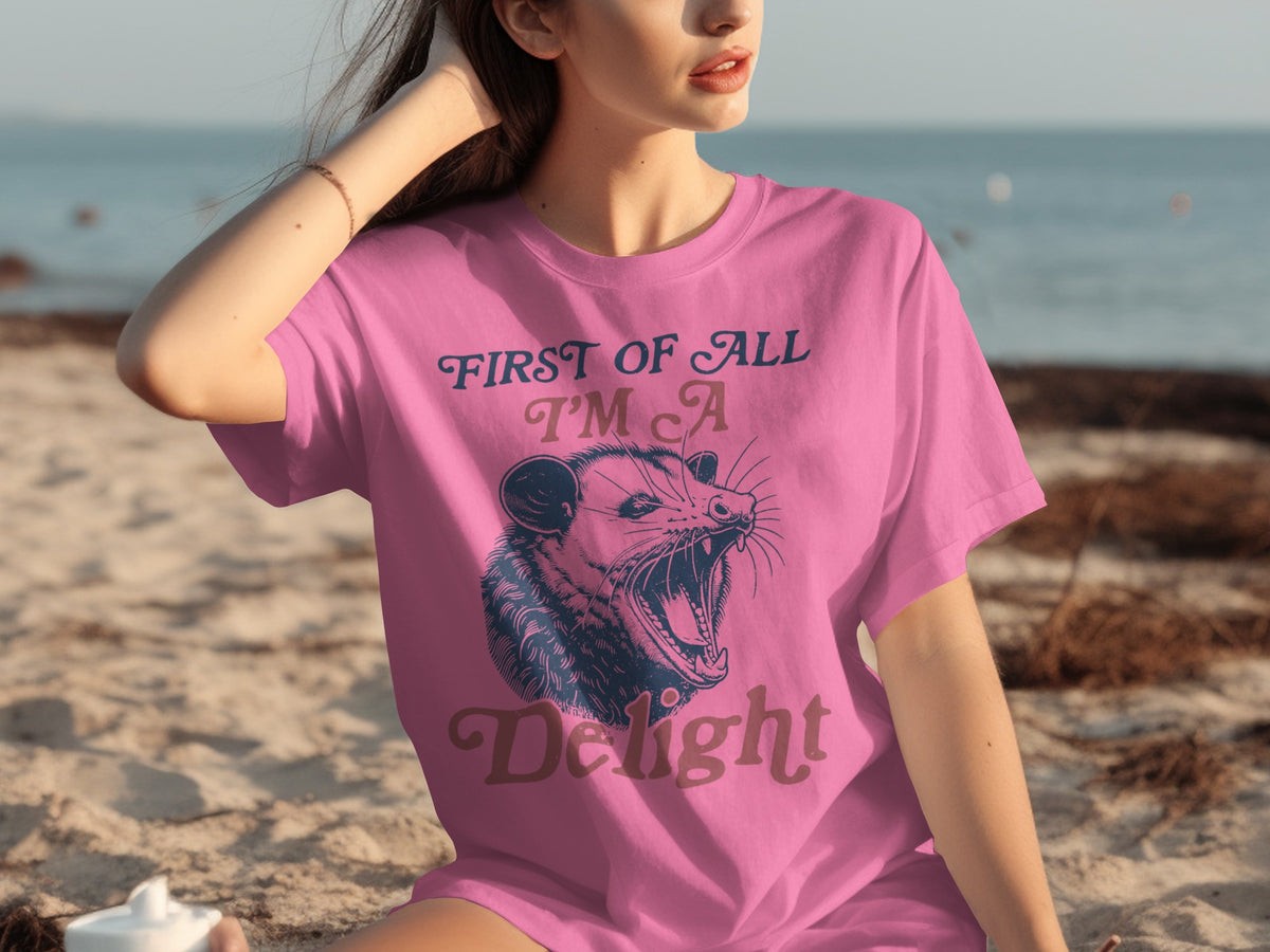 First Of All I'm A Delight Graphic T-Shirt