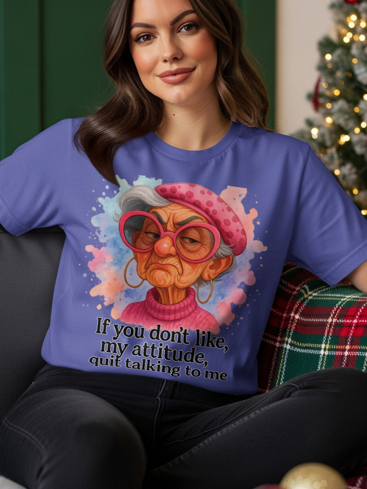 Purple t-shirt with a cartoon of an older woman saying "if you don't like, my attitude, quit talking to me."