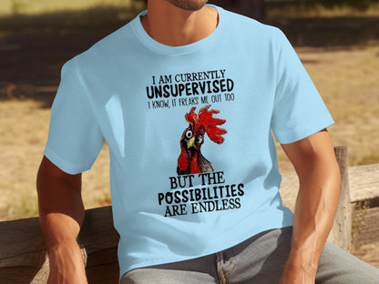I Am Currently Unsupervised Possibilities Endless Shirt