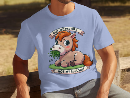 Not My Pasture Not My Bullshit Graphic T-Shirt