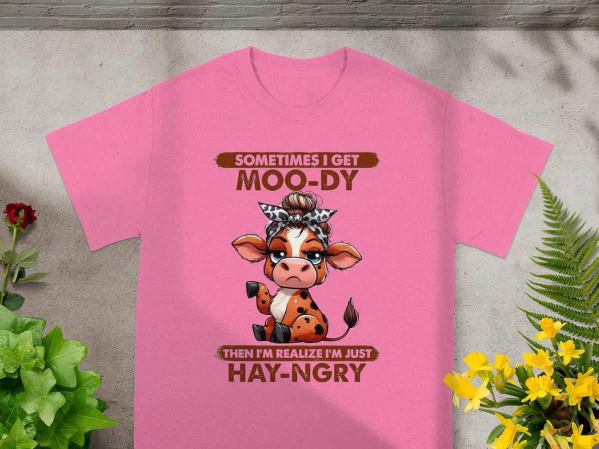 Sometimes I Get Moo-dy Just Hay-ngry T-shirt