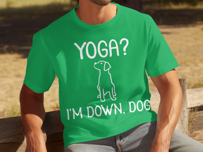 Yoga? I'm Down Dog Graphic Tee Shirt Product