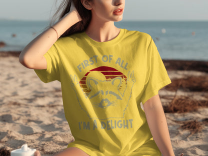 First Of All I'm A Delight Graphic Tee Shirt