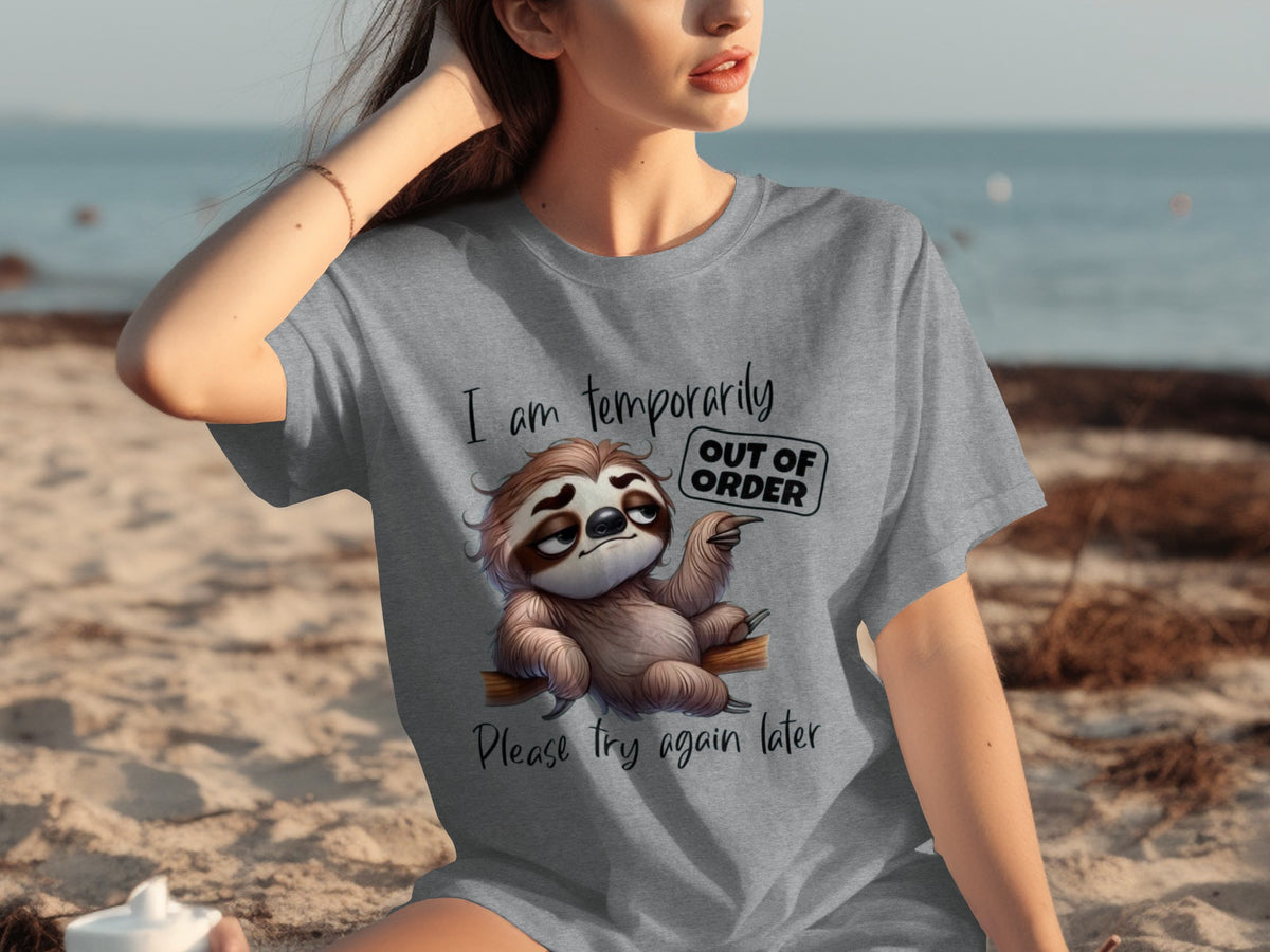 Temporarily Out of Order Sloth Graphic Shirt