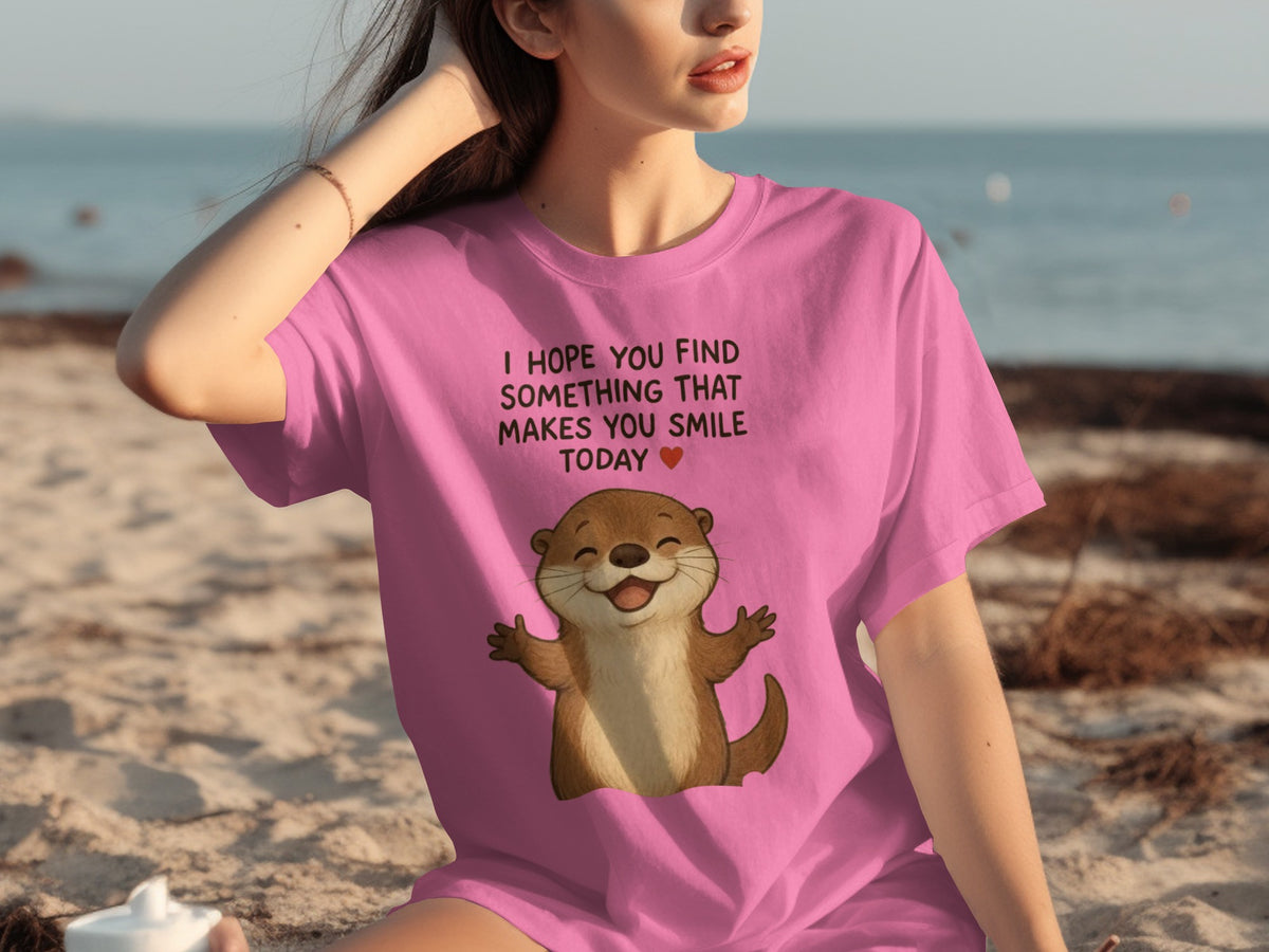 I Hope You Find Something That Makes You Smile Today T-shirt