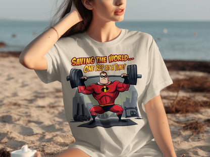 Saving The World One Rep at a Time T-shirt