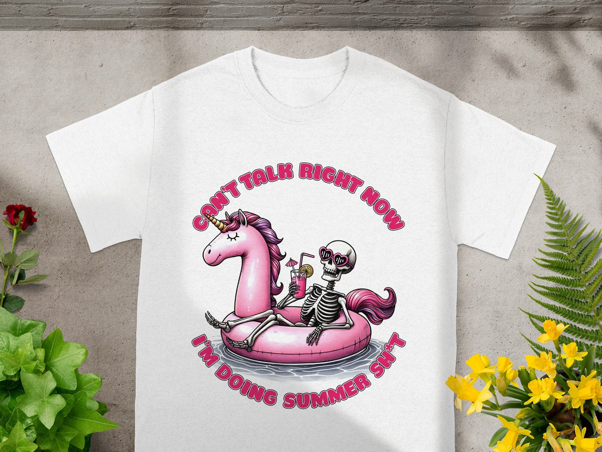Can't Talk Right Now I'm Doing Summer Sh*t T-shirt