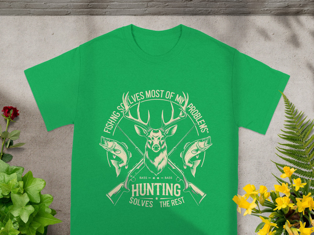 Green t-shirt with deer, fish, and rifles graphic reading "Fishing solves most of my problems, hunting solves the rest."