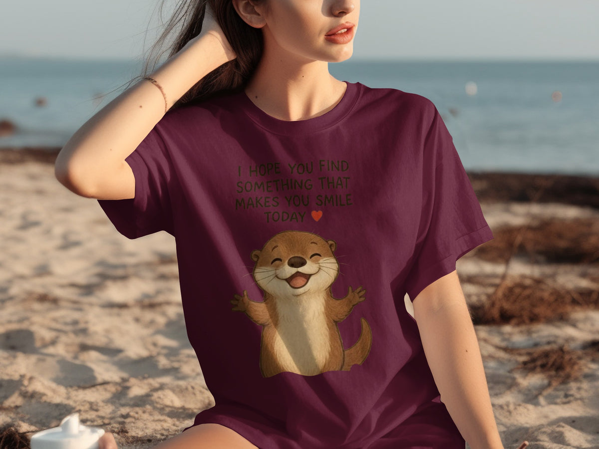 Find Something That Makes You Smile Today T-shirt