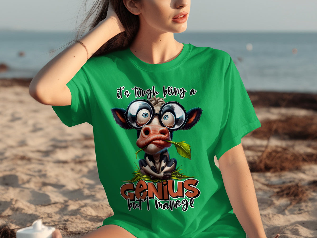 It's Tough Being a Genius But I Manage T-Shirt