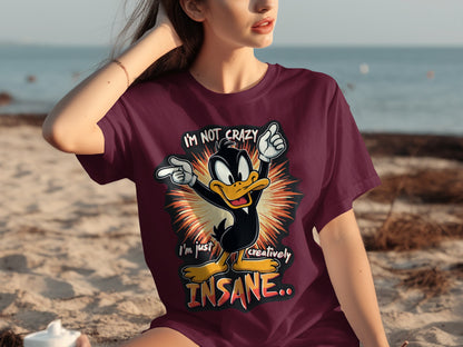 I'm Not Crazy I'm Just Creatively Insane Shirt