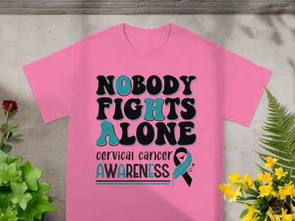 Nobody Fights Alone Cervical Cancer Awareness T-shirt