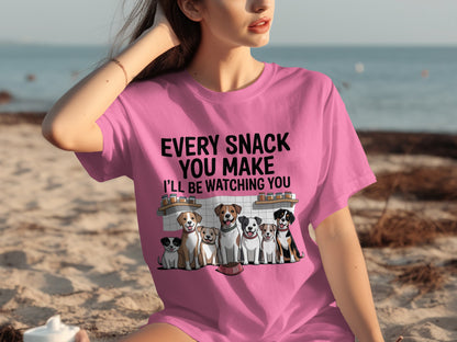 Every Snack You Make I'll Be Watching You T-shirt