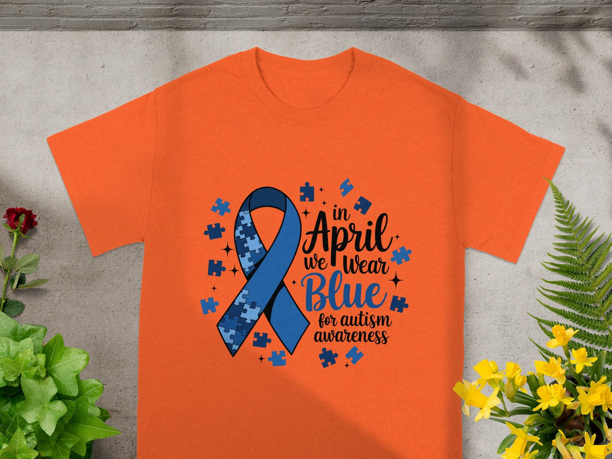 In April We Wear Blue for Autism Awareness Shirt