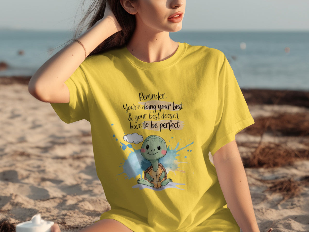 Reminder You're Doing Your Best Motivational Shirt