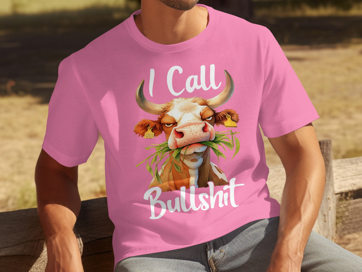 I Call Bullshit Funny Graphic Print T-shirt