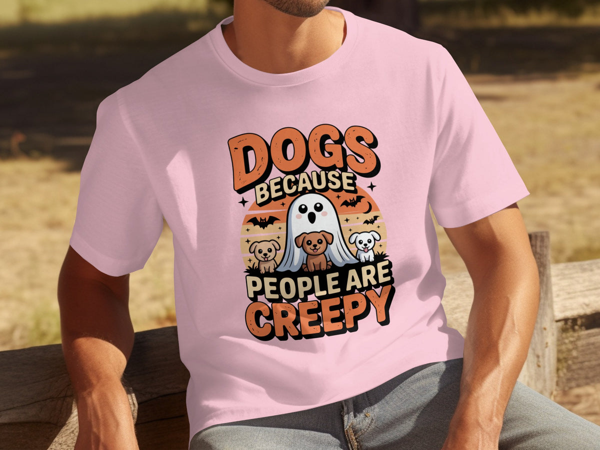 Dogs Because People Are Creepy Halloween Shirt