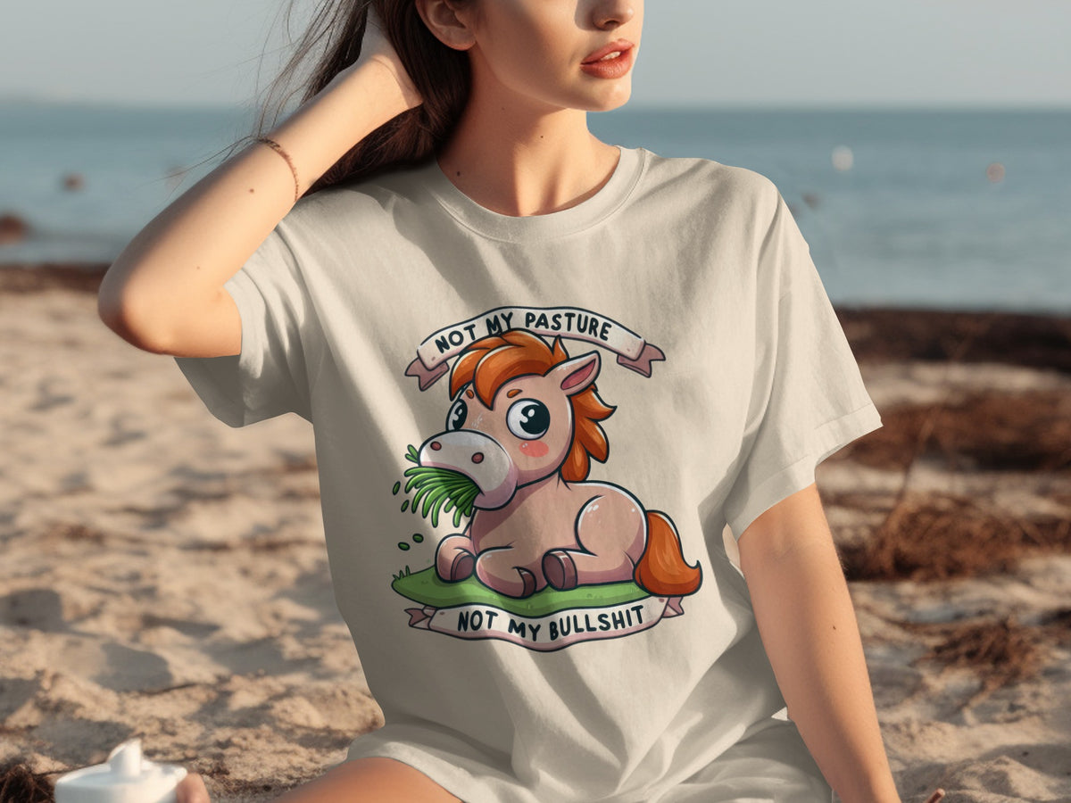 Not My Pasture Not My Bullshit Graphic T-Shirt