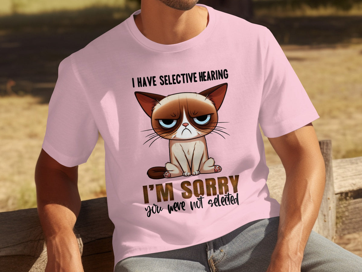 I Have Selective Hearing Cat Design Funny T-Shirt