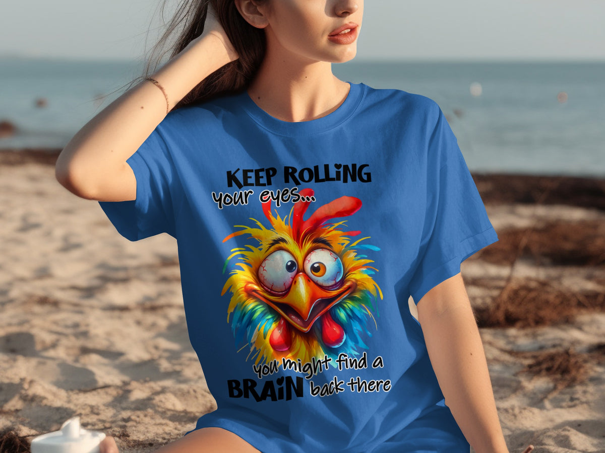 Keep Rolling Your Eyes Funny Character T-shirt