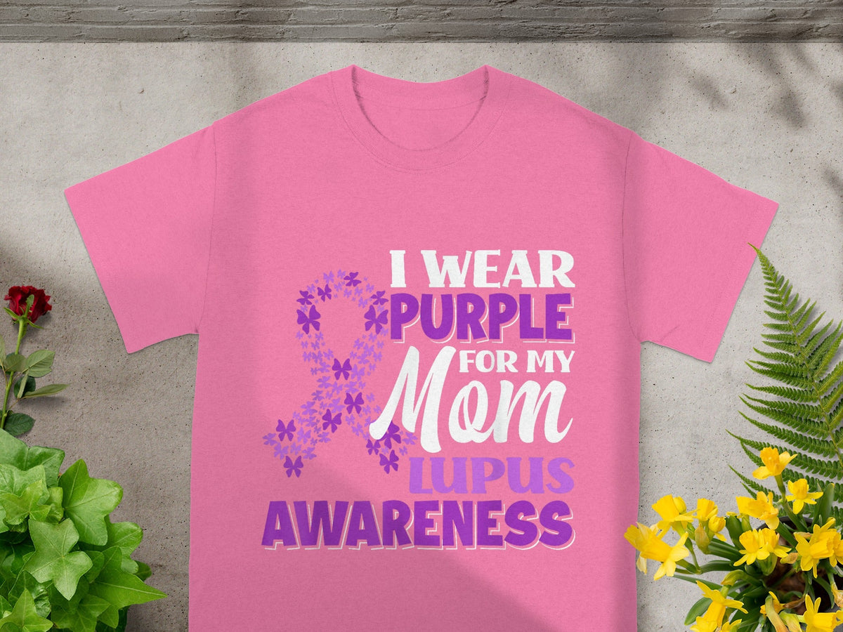 I Wear Purple For My Mom Lupus Awareness Shirt