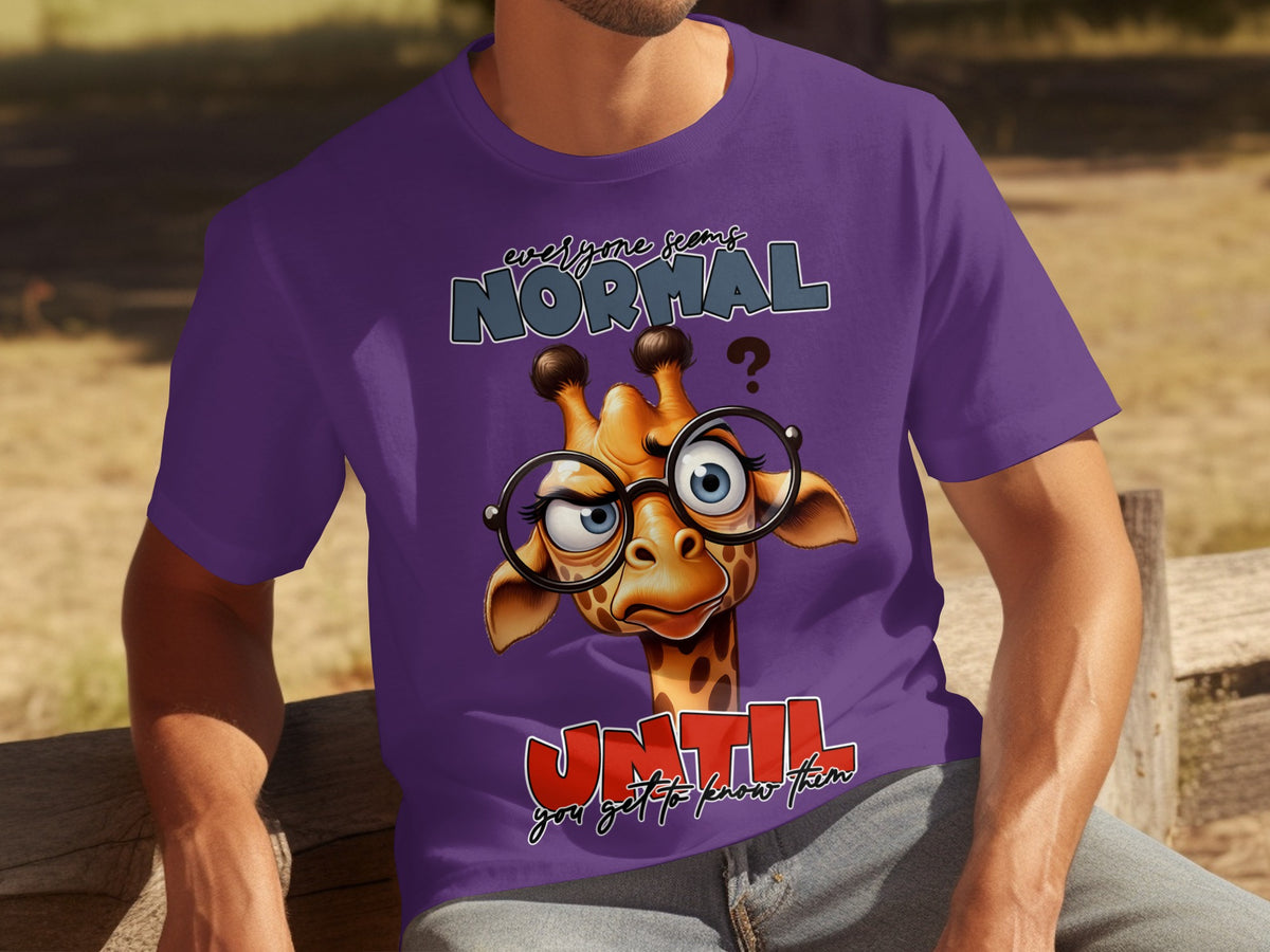 Everyone Seems Normal Until You Get To Know Them Shirt