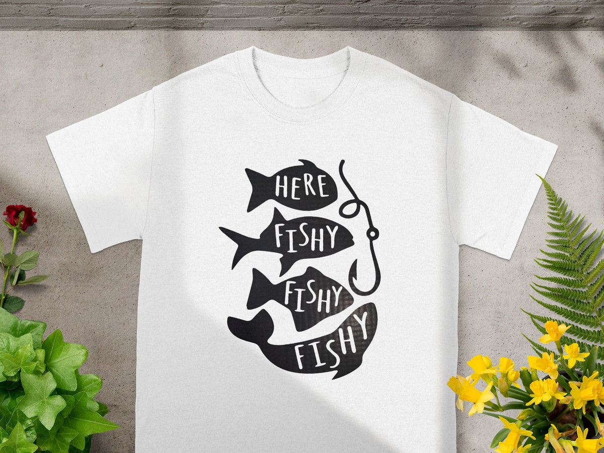 Here Fishy Fishy Fishy Fishing Hook Design Shirt